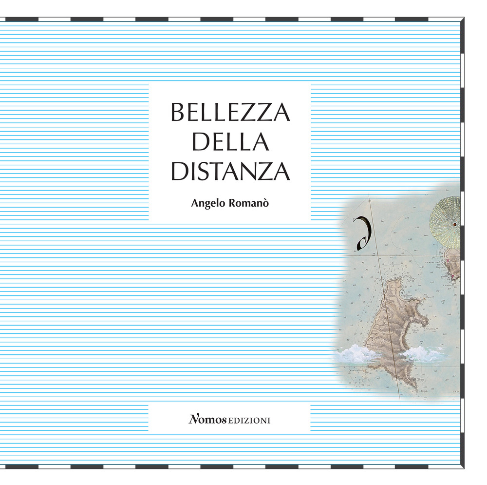 Bellezza della distanza. Catalogo della mostra (Nerviano, 20-28 ottobre 218)
