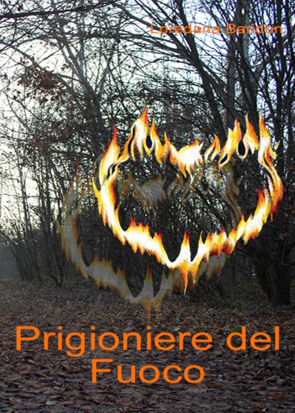 Prigioniere del fuoco