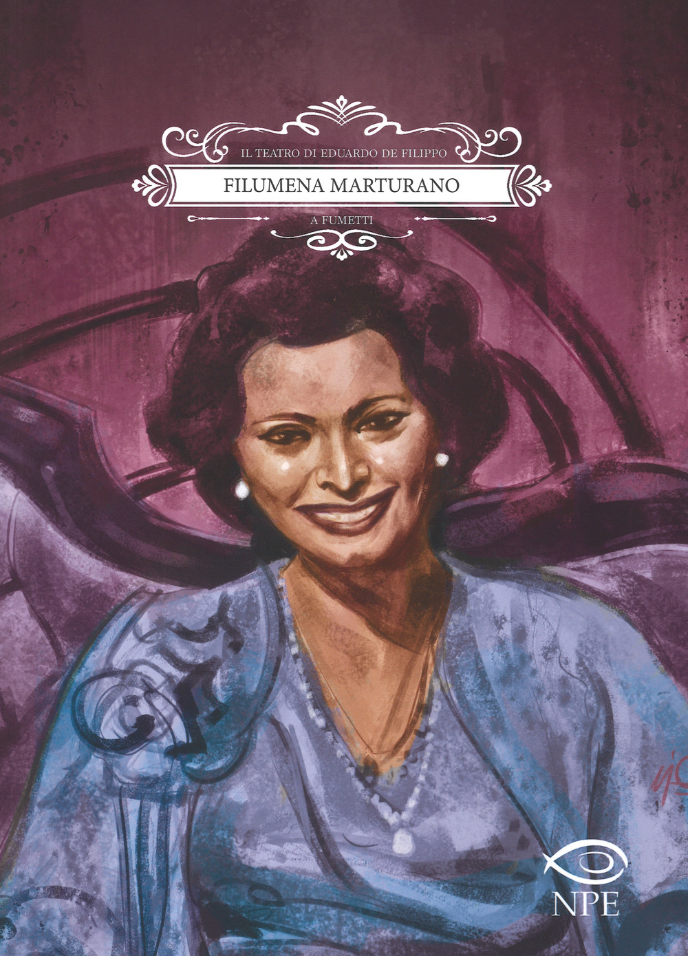 Filumena Marturano. Il teatro di Eduardo De Filippo a fumetti