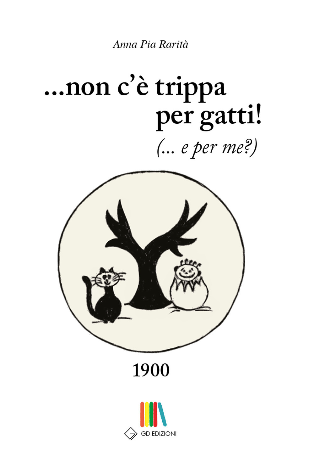 Non c'è trippa per gatti! (... E per me?)
