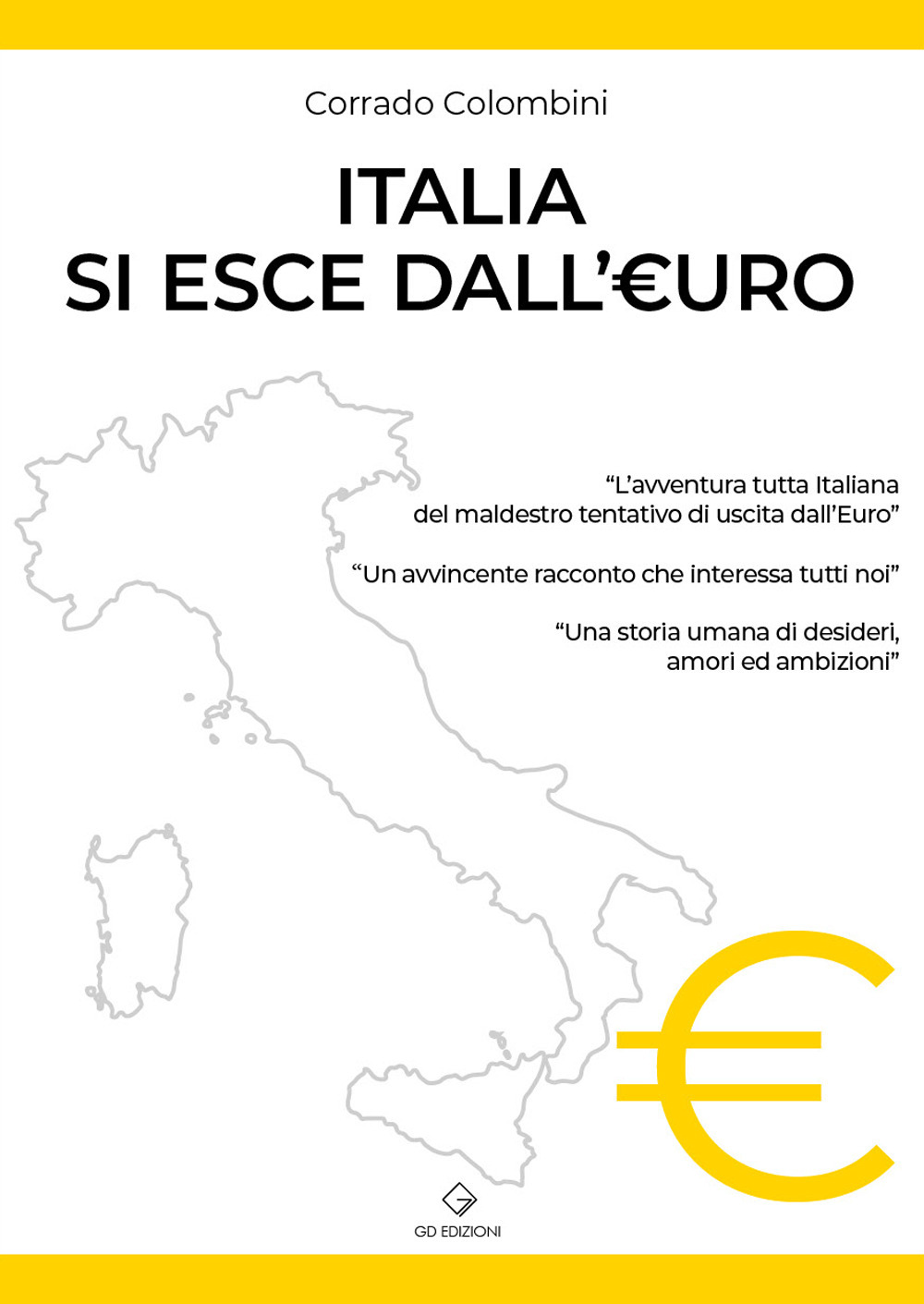 Italia si esce dall'Euro