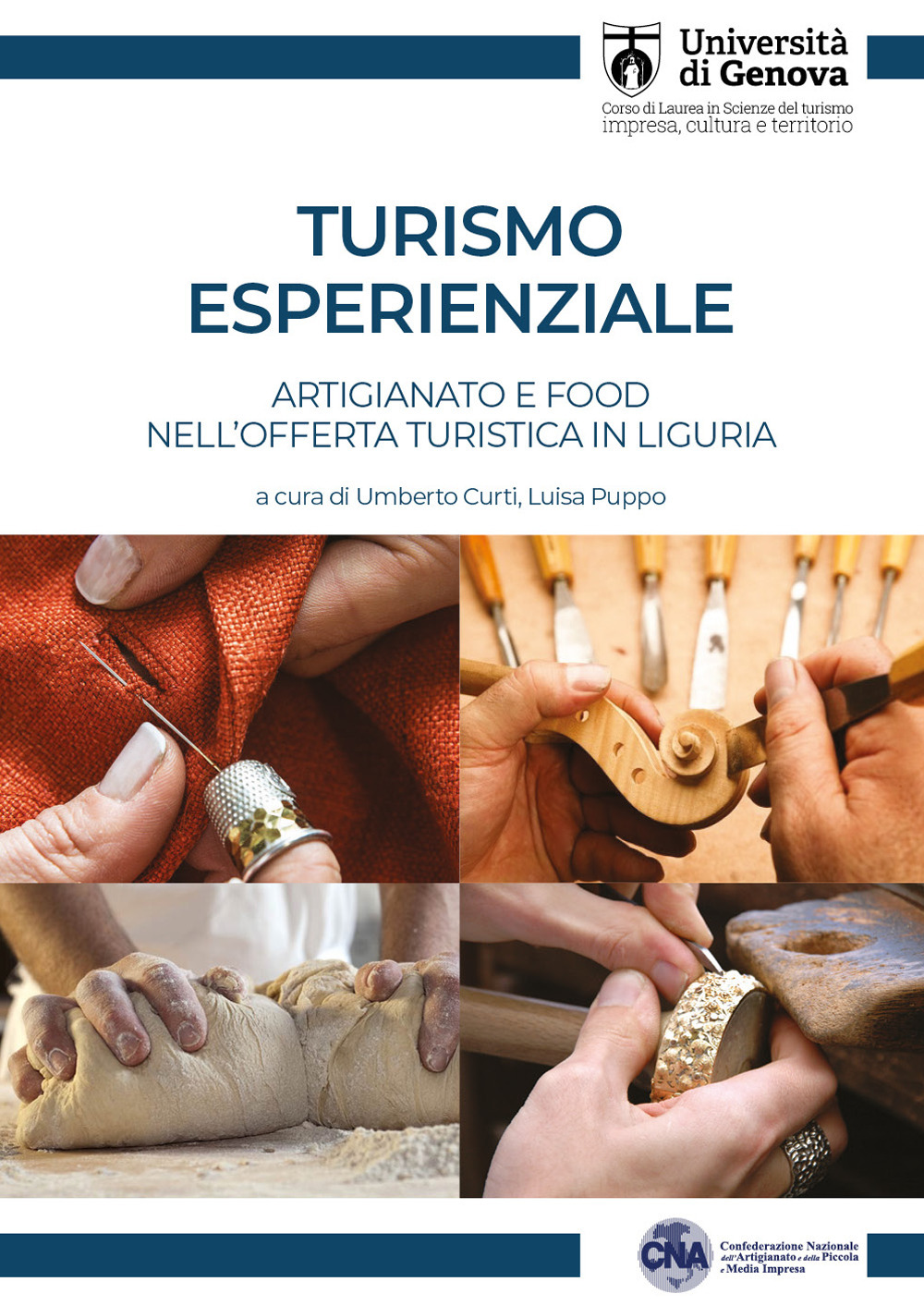Turismo esperienziale. Artigianato e food nell’offerta turistica in Liguria