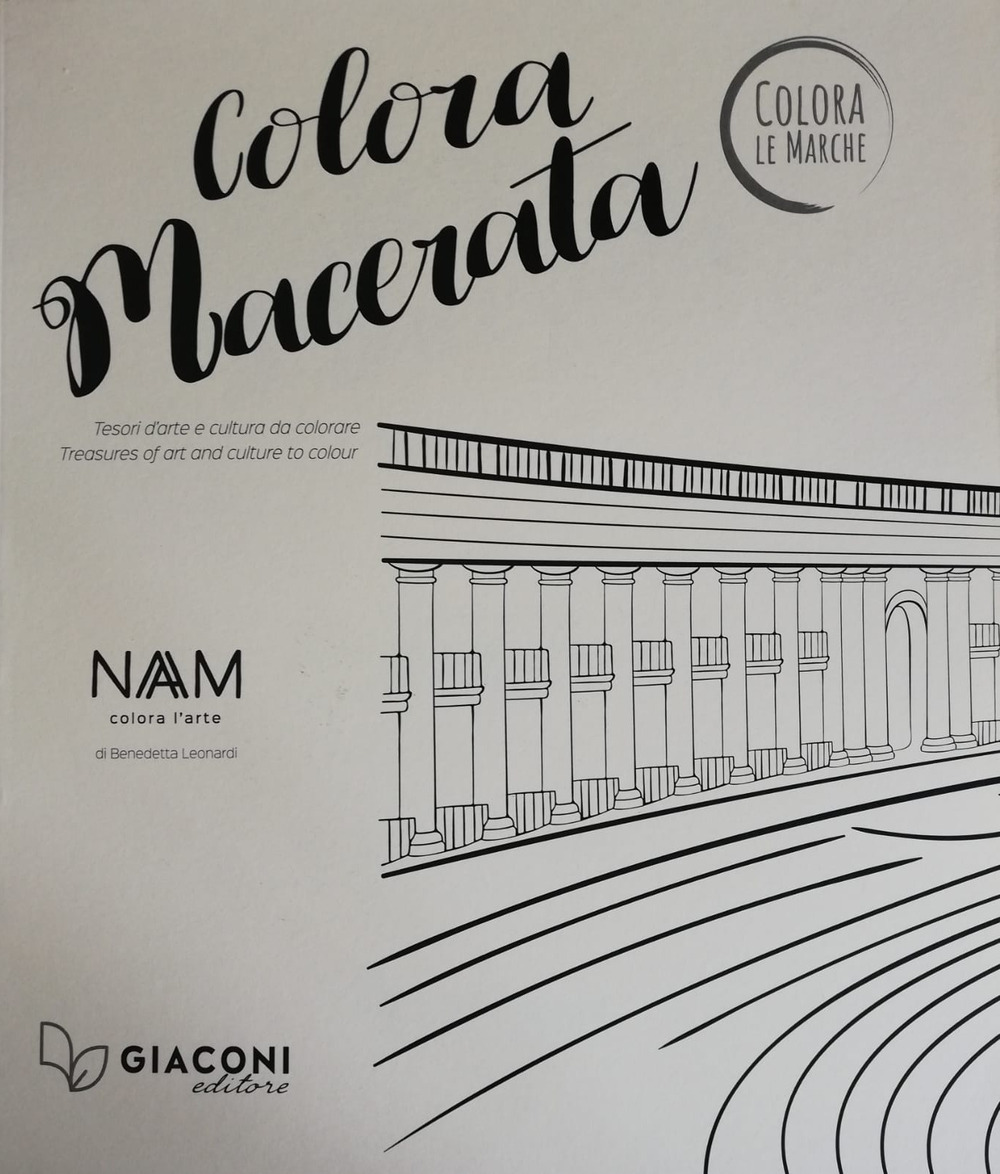 Colora Macerata. Tesori d'arte e cultura da colorare. Ediz. italiana e inglese