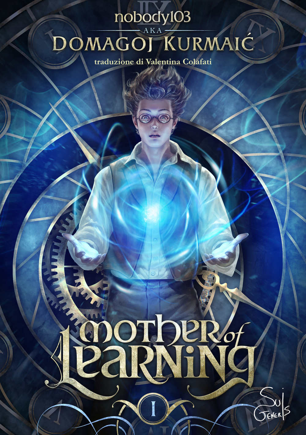 Mother of learning. Vol. 1