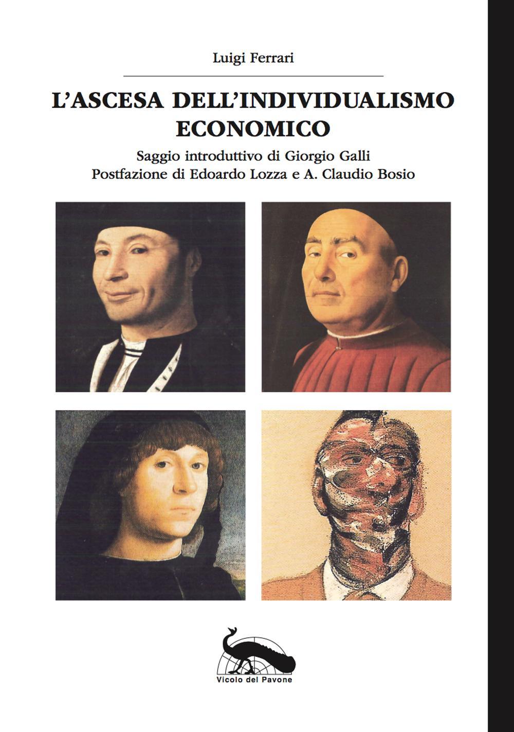 L'ascesa dell'individualismo economico