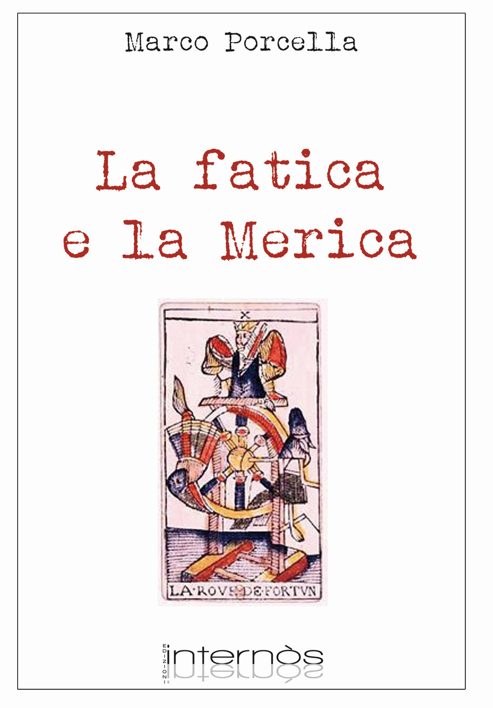 La fatica e la Merica