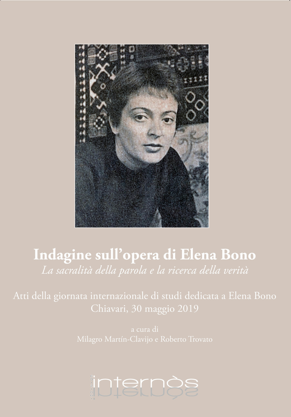 Indagine sull'opera di Elena Bono. La sacralità della parola e la ricerca della verità