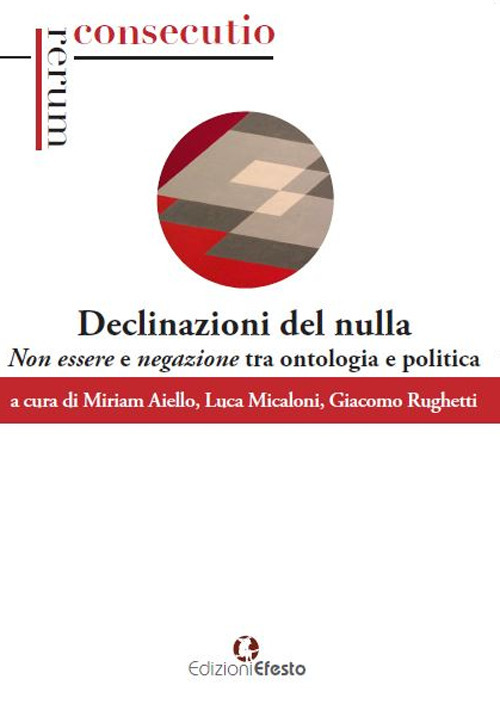 Declinazioni del nulla. Non essere e negazione tra ontologia e politica