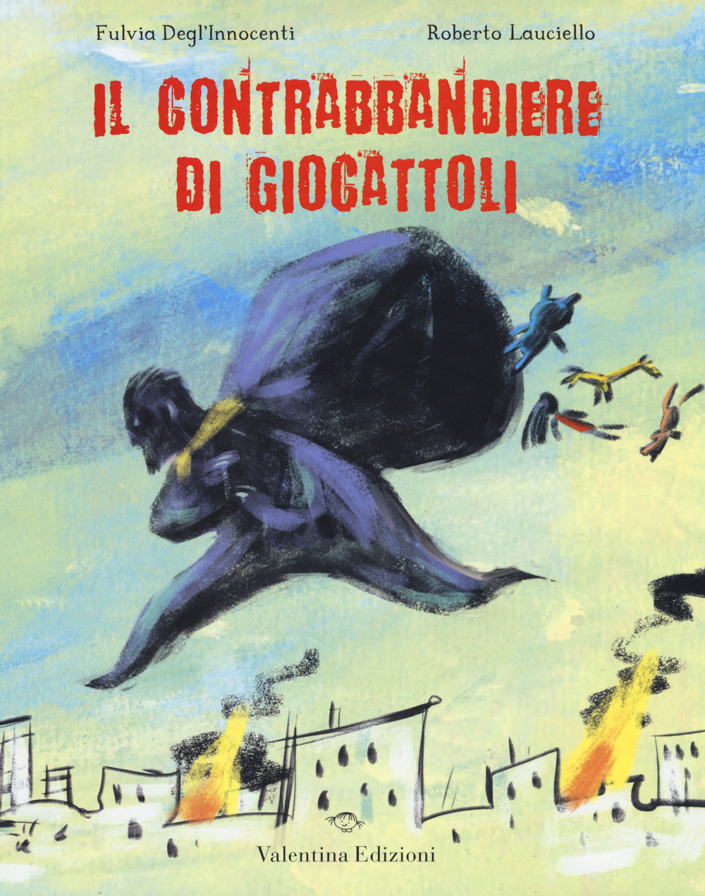 Il contrabbandiere di giocattoli