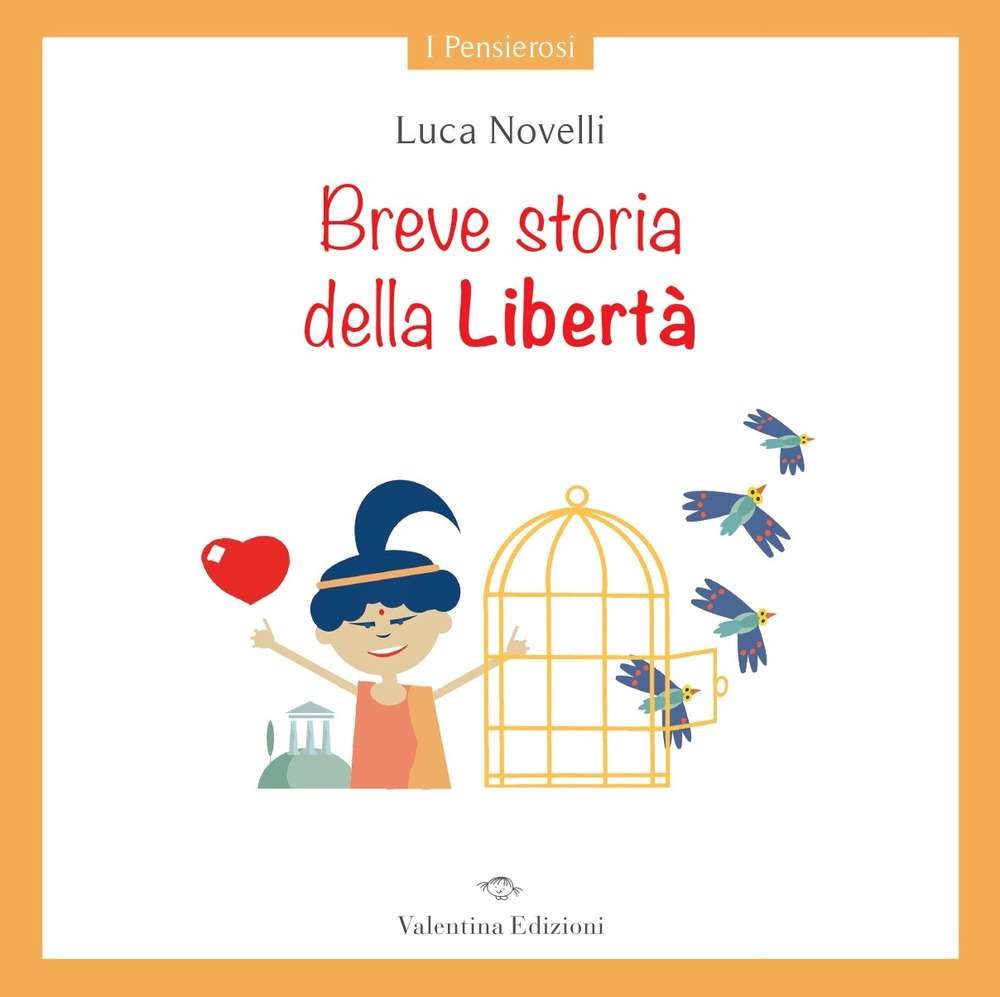 Breve storia della libertà