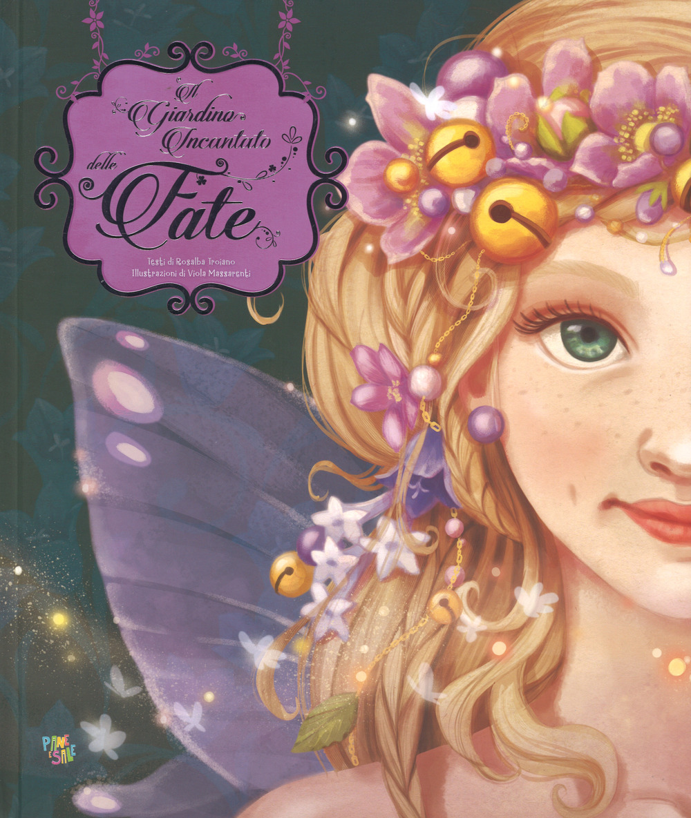 Il giardino incantato delle fate