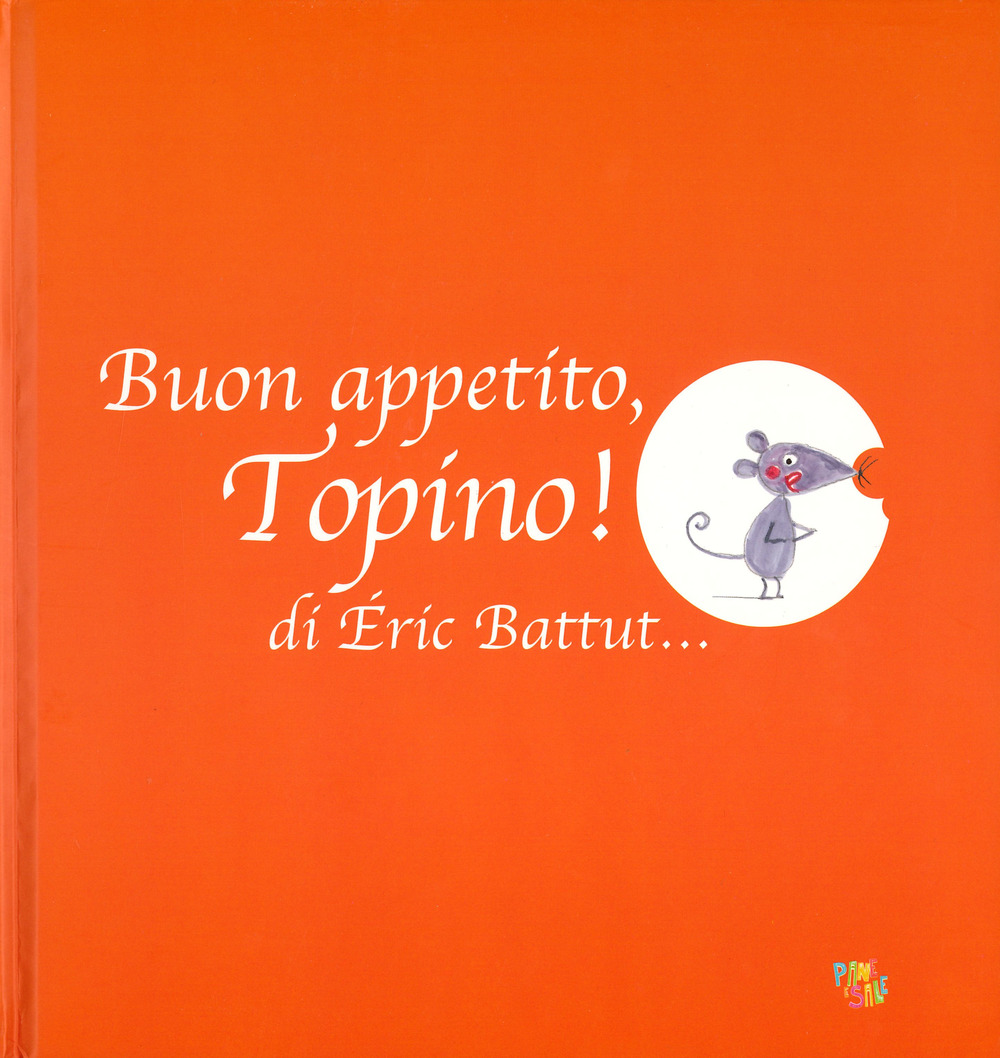 Buon appetito, Topino!