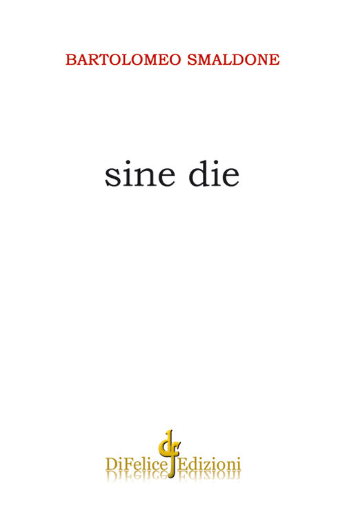Sine die