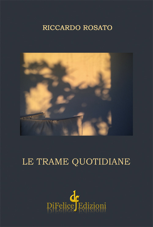 Le trame quotidiane