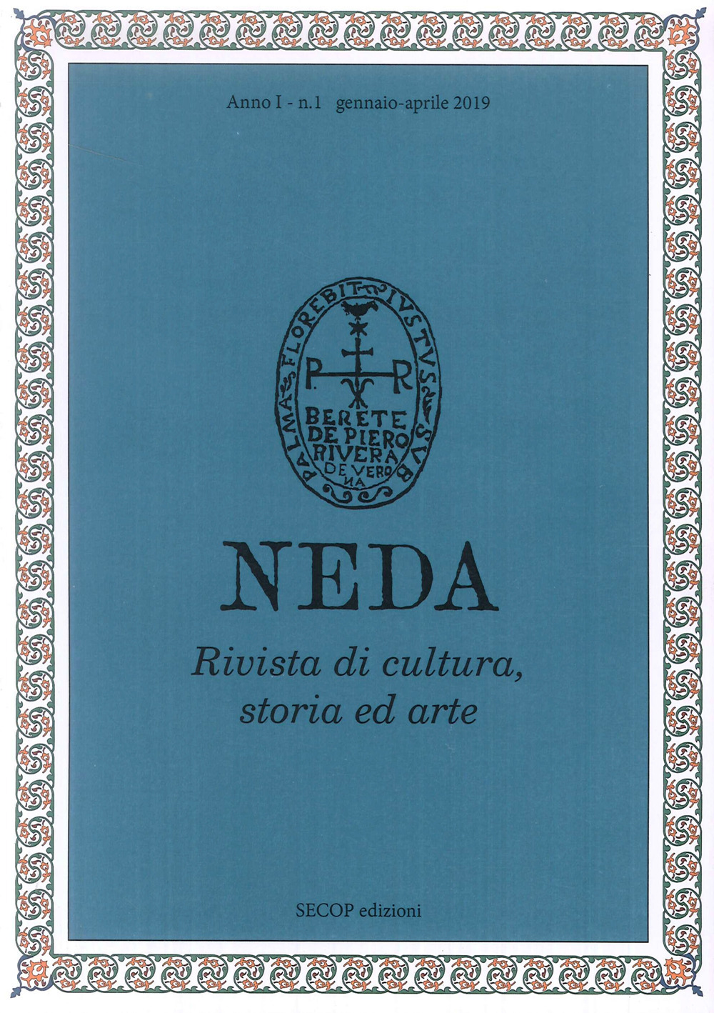 Neda. Rivista di cultura. Vol. 1: Gennaio-aprile