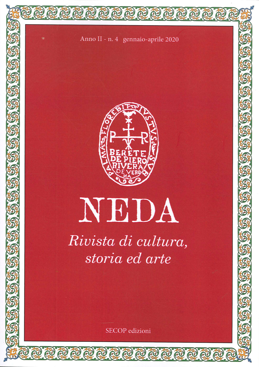Neda. Rivista di cultura, storia ed arte. Vol. 4: Gennaio-aprile