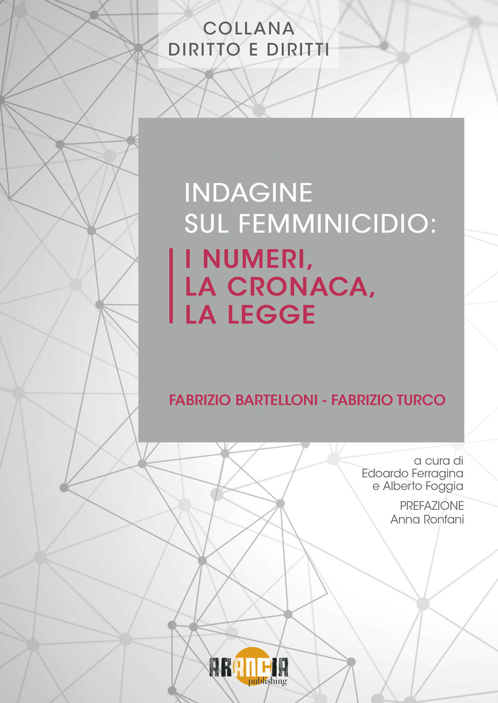 Indagine sul femminicidio: i numeri, la cronaca, la legge