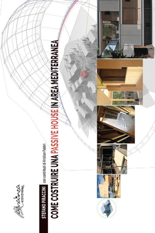 Come costruire una passive house in area mediterranea