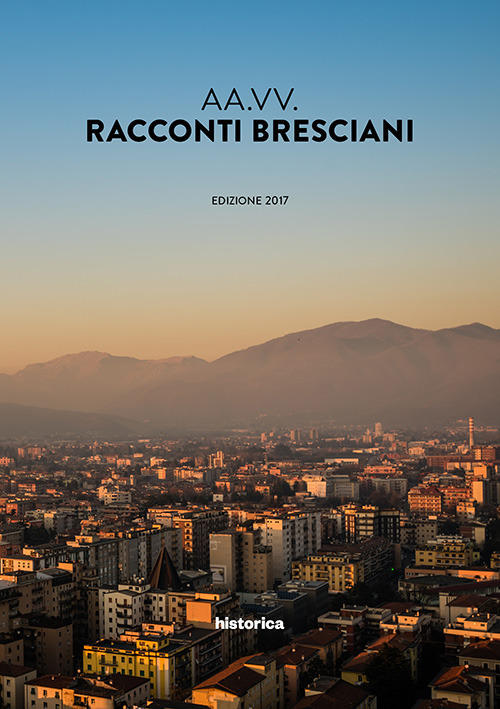 Racconti bresciani 2017