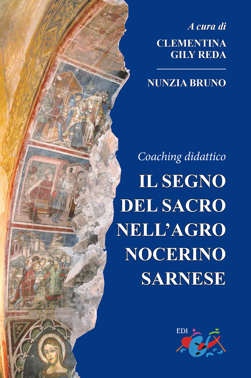 Il segno del sacro nell’agro nocerino sarnese. Coaching didattico