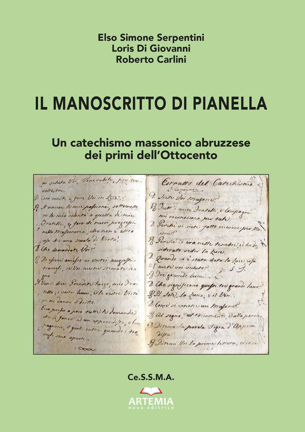 Il manoscritto di Pianella. Un catechismo massonico abruzzese dei primi dell'Ottocento