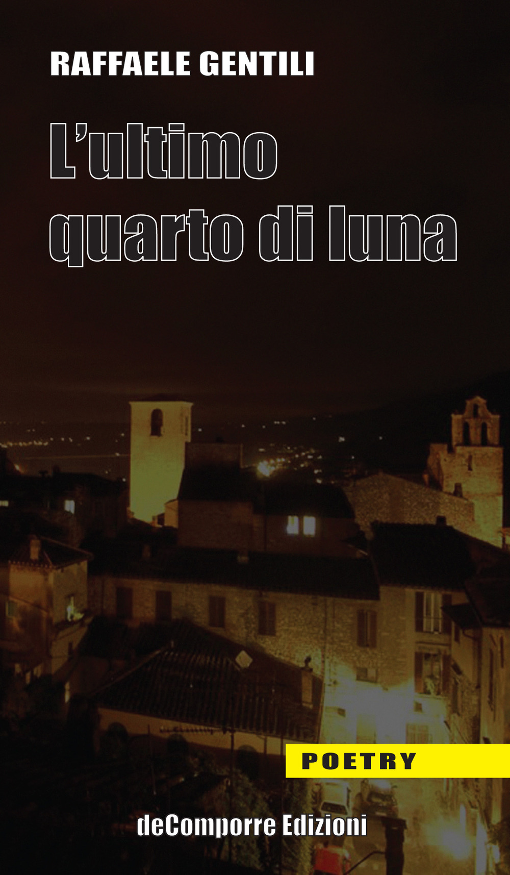 L'ultimo quarto di luna