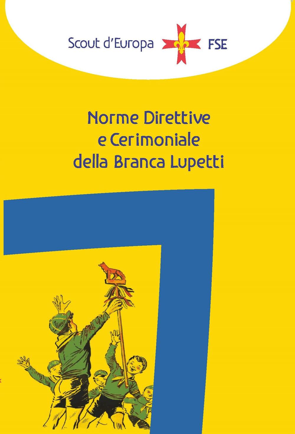 Norme direttive e cerimoniale della branca lupetti
