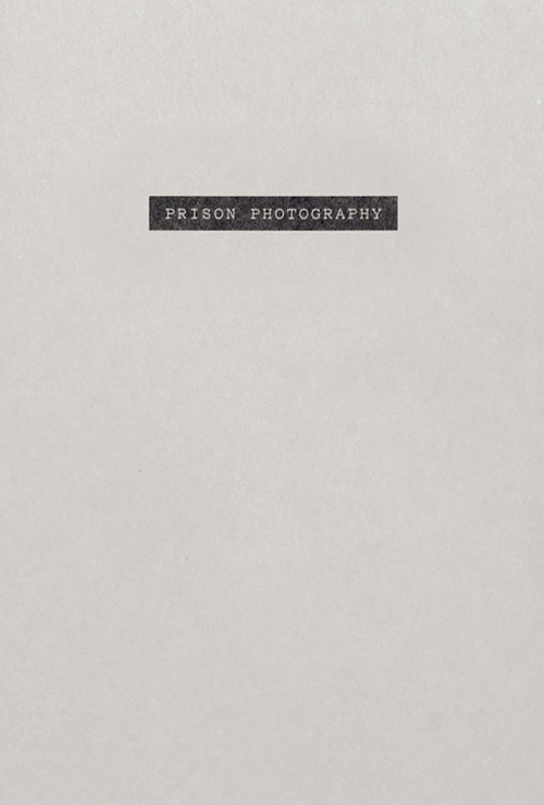 Nicolò Degiorgis. Prison photography