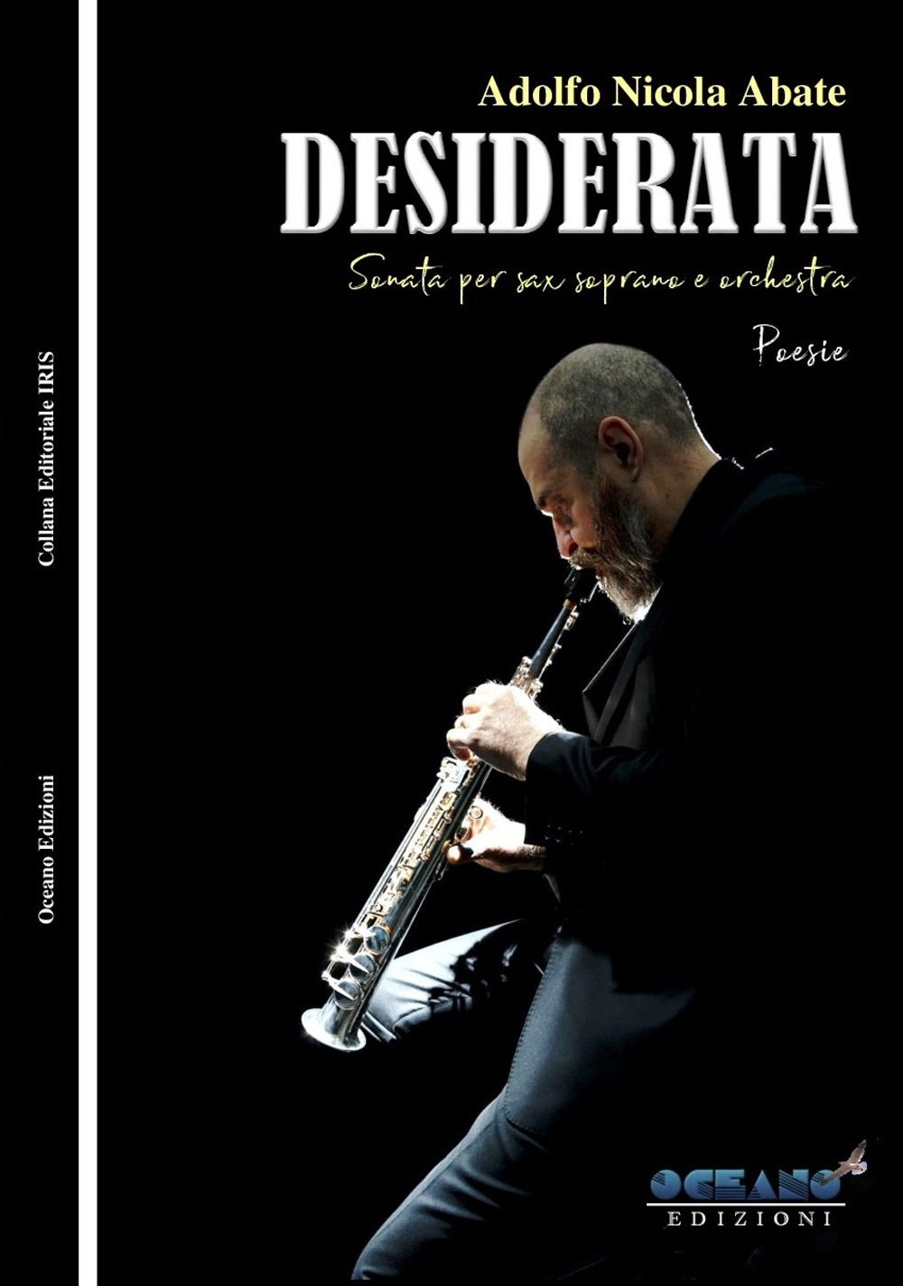Desiderata. Sonata per sax soprano e orchestra