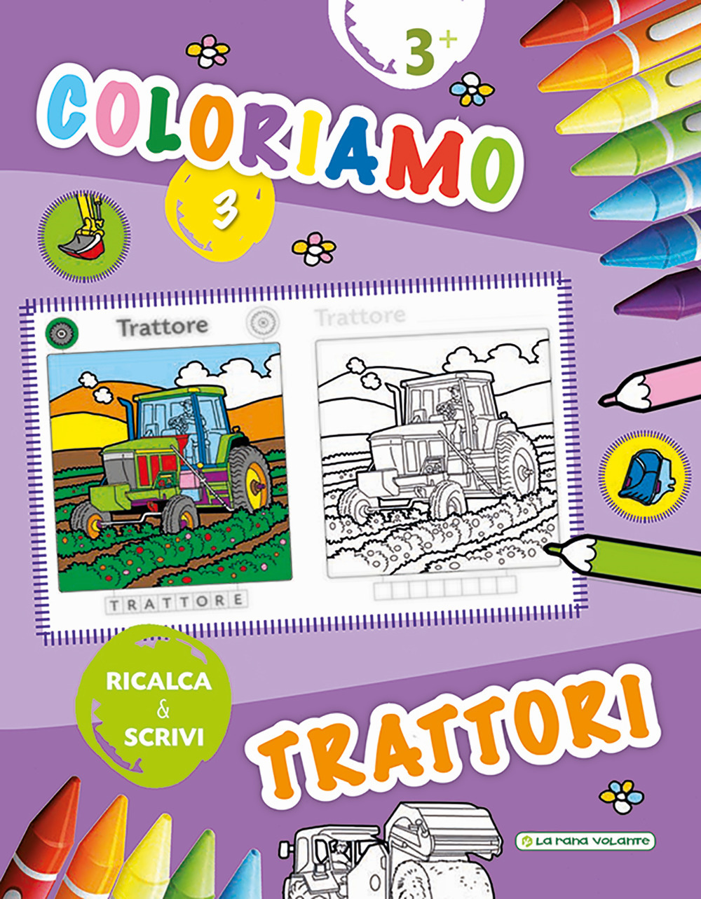 Coloriamo i trattori. Ricalca & scrivi