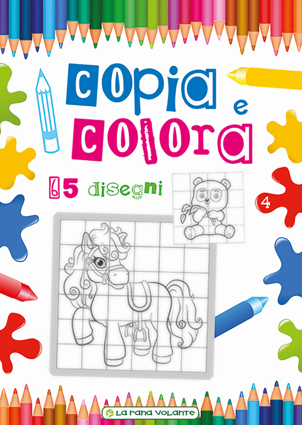 Copia e colora. 65 disegni