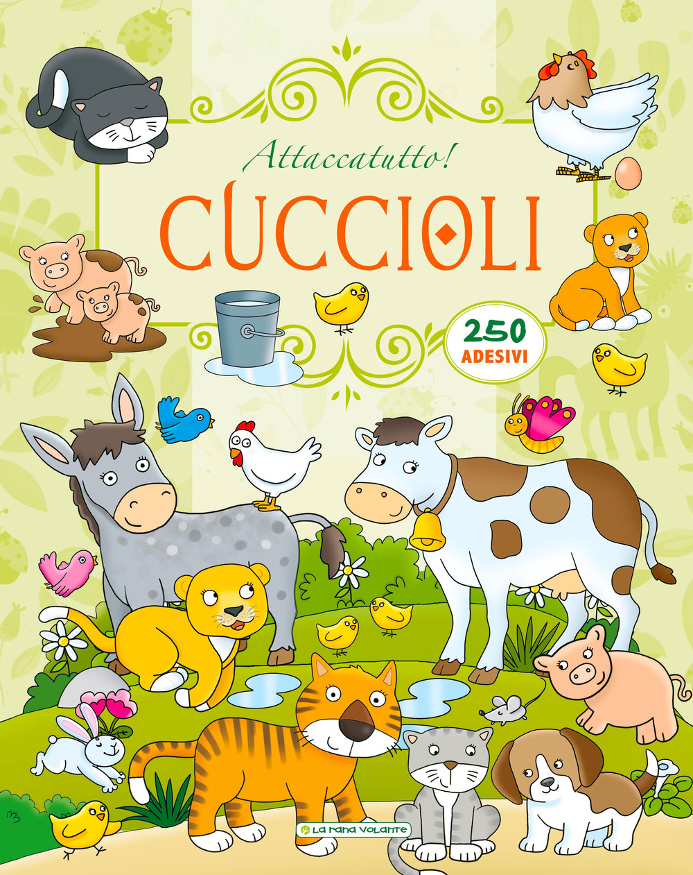 Cuccioli. Attaccatutto. Con adesivi