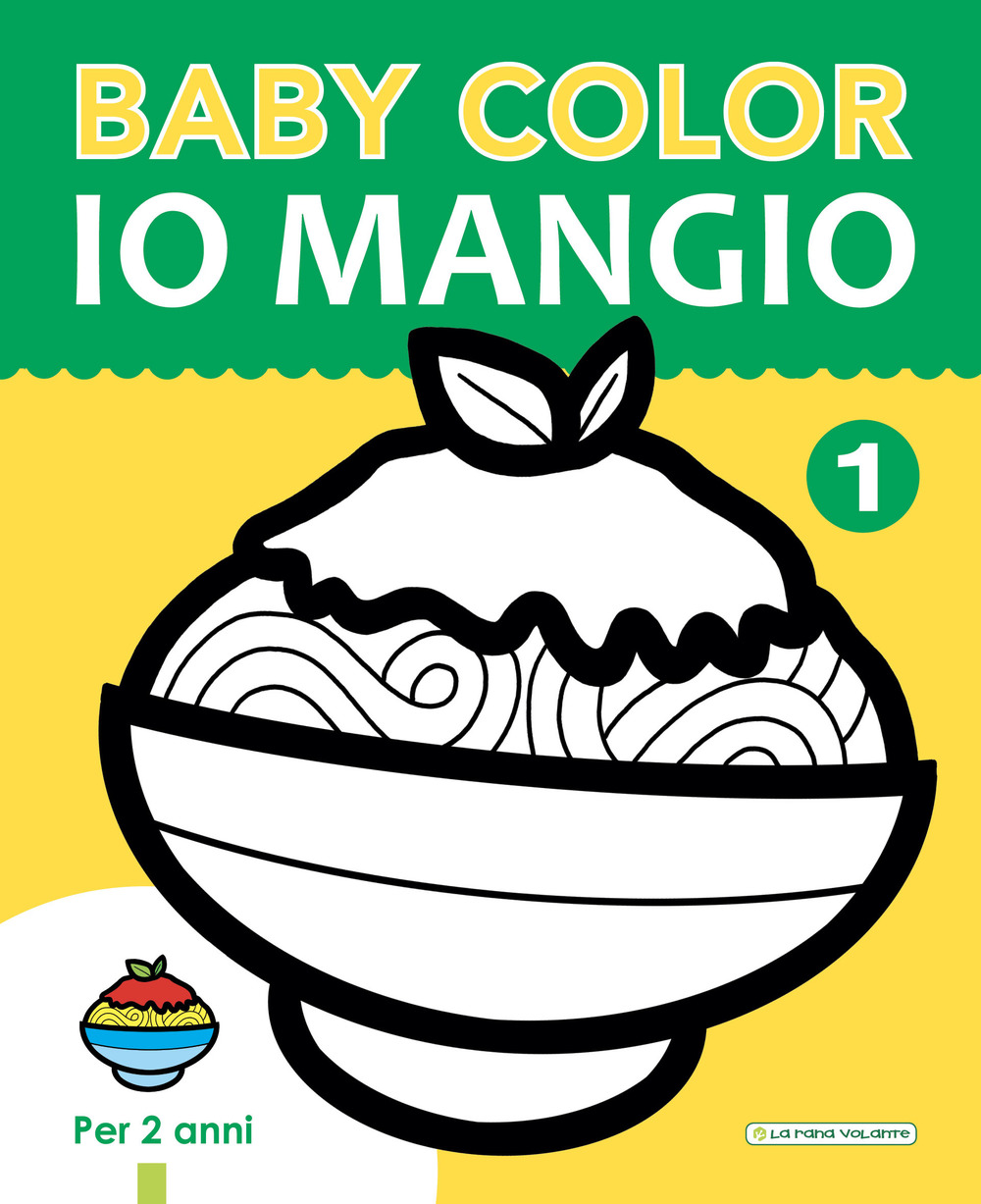 Io mangio. Baby color