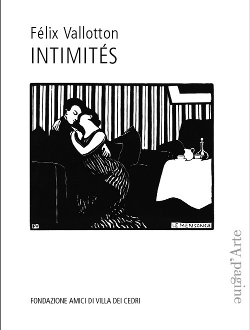 Félix Vallotton. Intimités