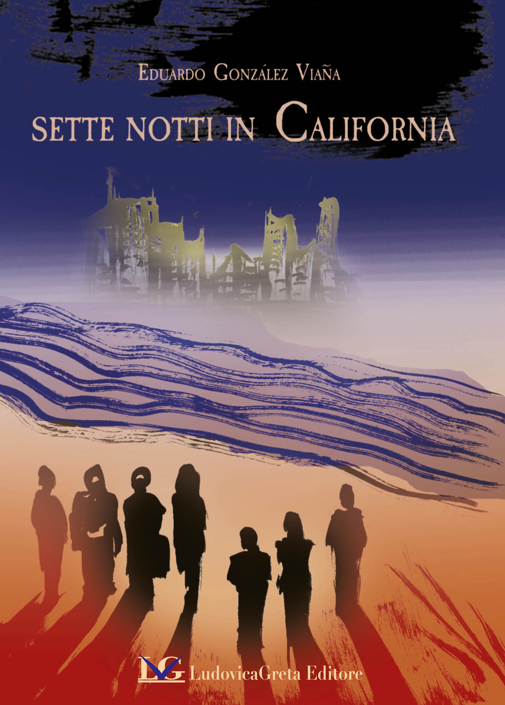 Sette notti in California