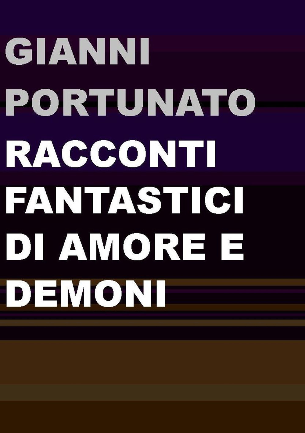 Racconti fantastici di amore e demoni