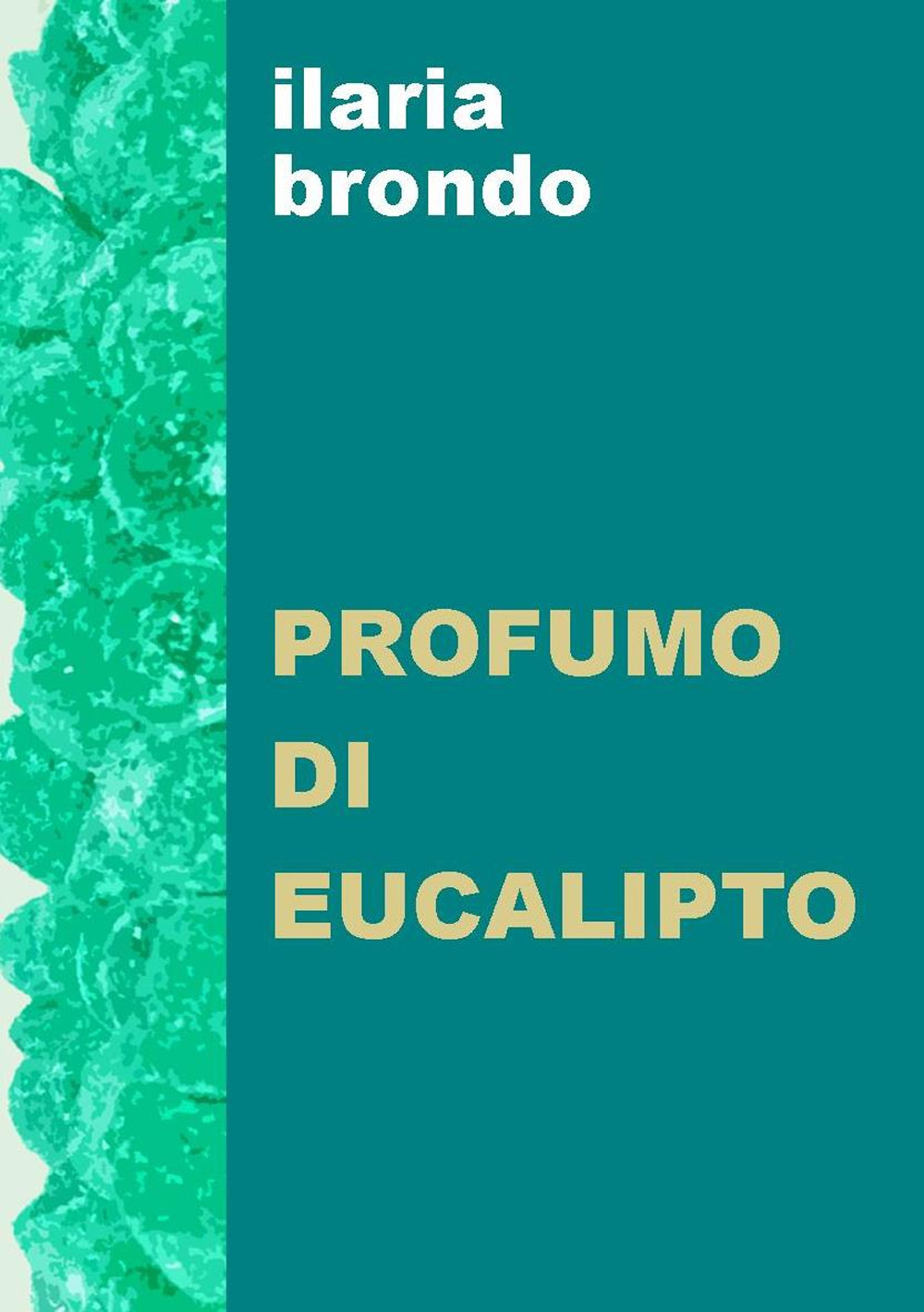 Profumo di eucalipto