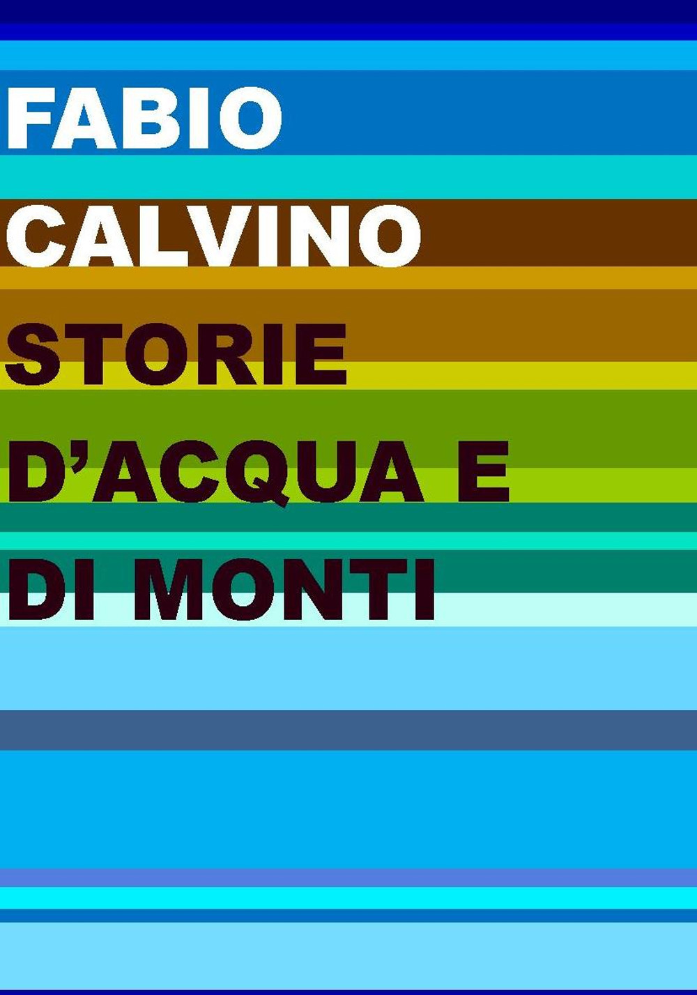 Storie d'acqua e di monti