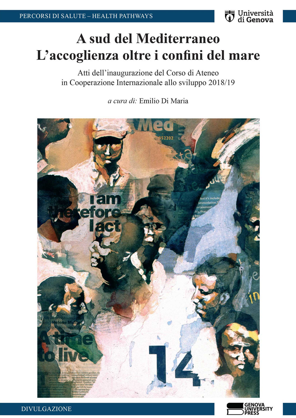 A Sud del Mediterraneo. L'accoglienza oltre i confini del mare