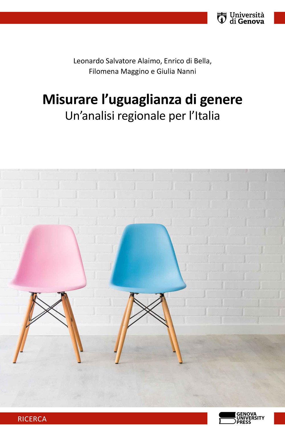 Misurare l'uguaglianza di genere. Un'analisi regionale per l'Italia