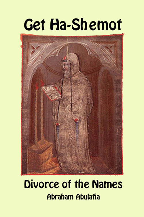 Get Ha-Shemot. Divorce of the names. Ediz. ebraica e inglese