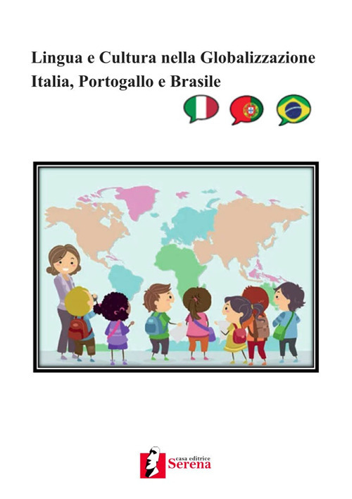 Lingua e cultura nella globalizzazione. Italia, Portogallo e Brasile