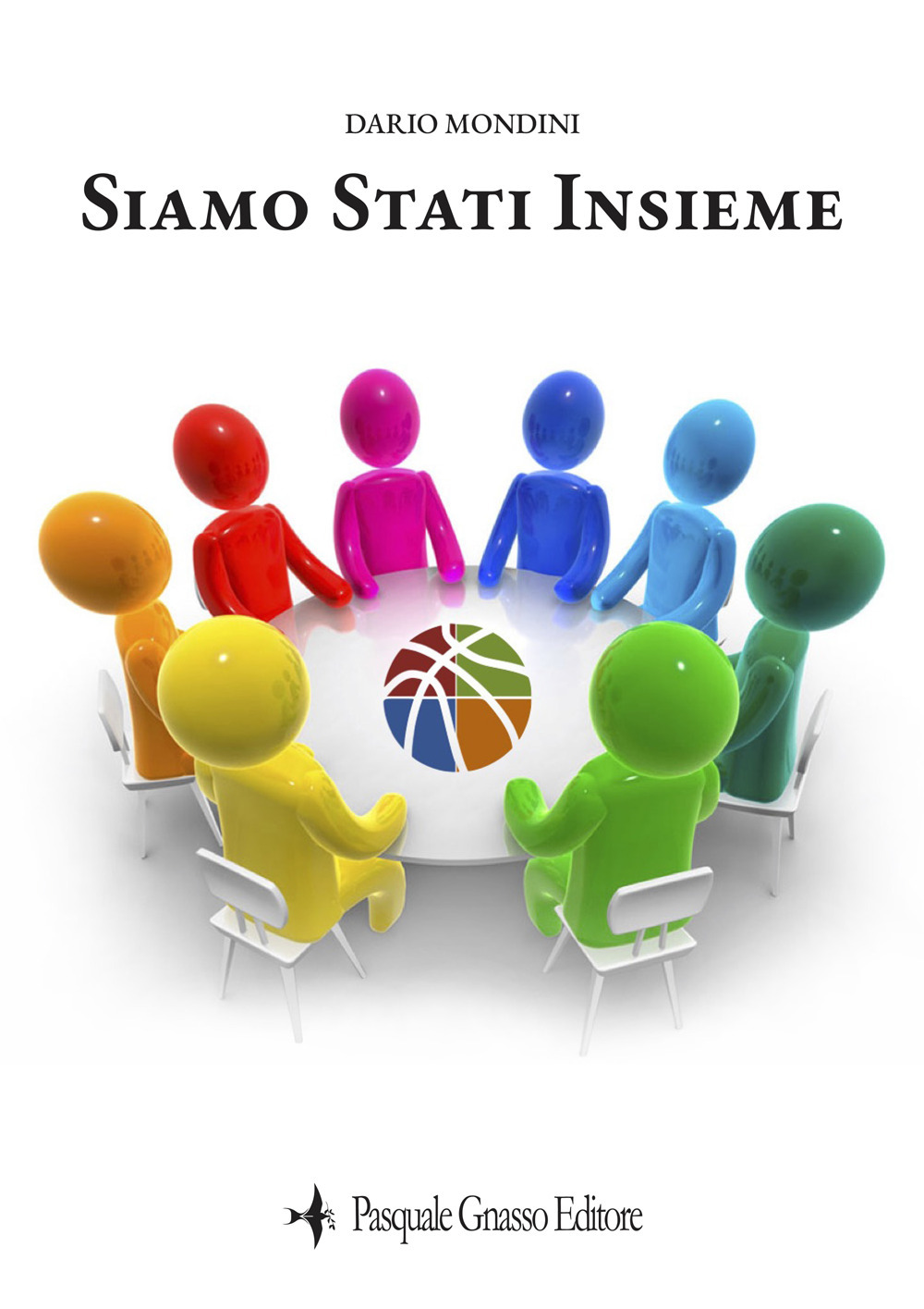 Siamo stati insieme. La cronaca tormentata e puntigliosa di un lungo viaggio, intrapreso per condividere una comune passione