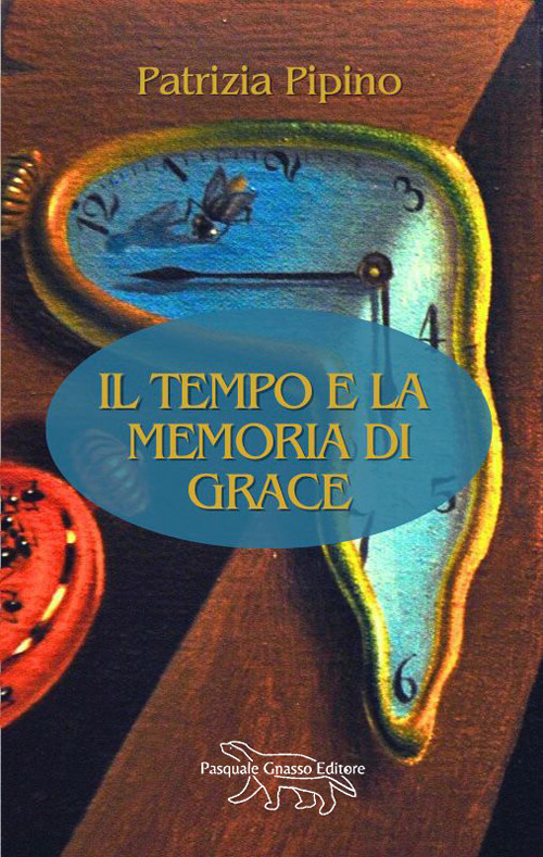 Il tempo e la memoria di Grace