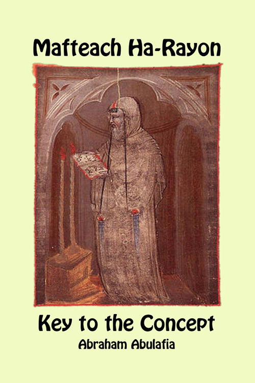 Mafteach Ha-Rayon. Key to the concept