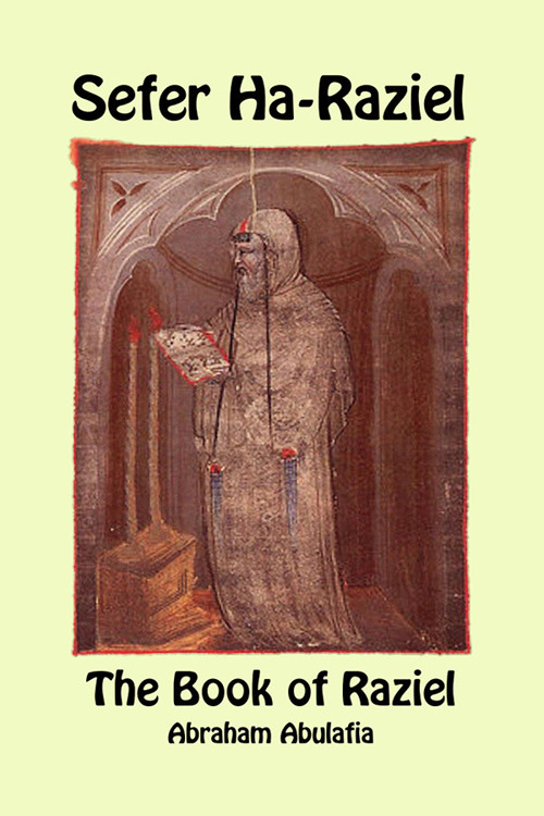 Sefer Ha-Raziel. The book of Raziel