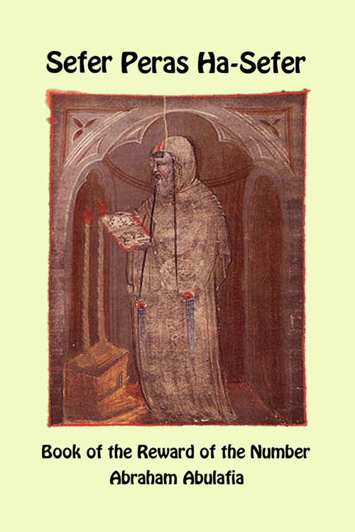 Sefer Peras Ha-Sefer. Book of the reward of the number