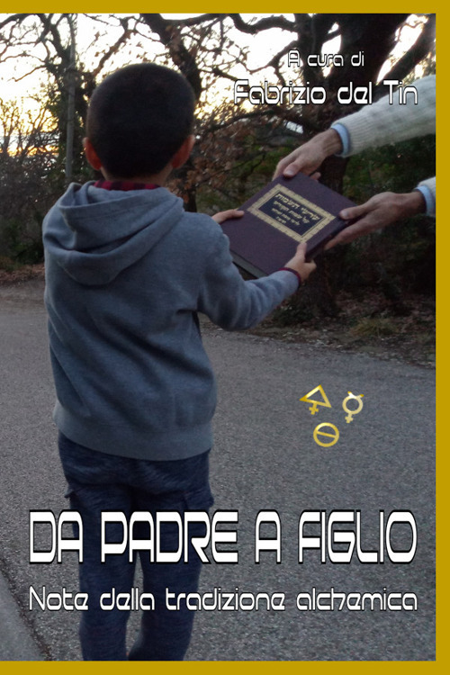Da padre a figlio: note della tradizione alchemica