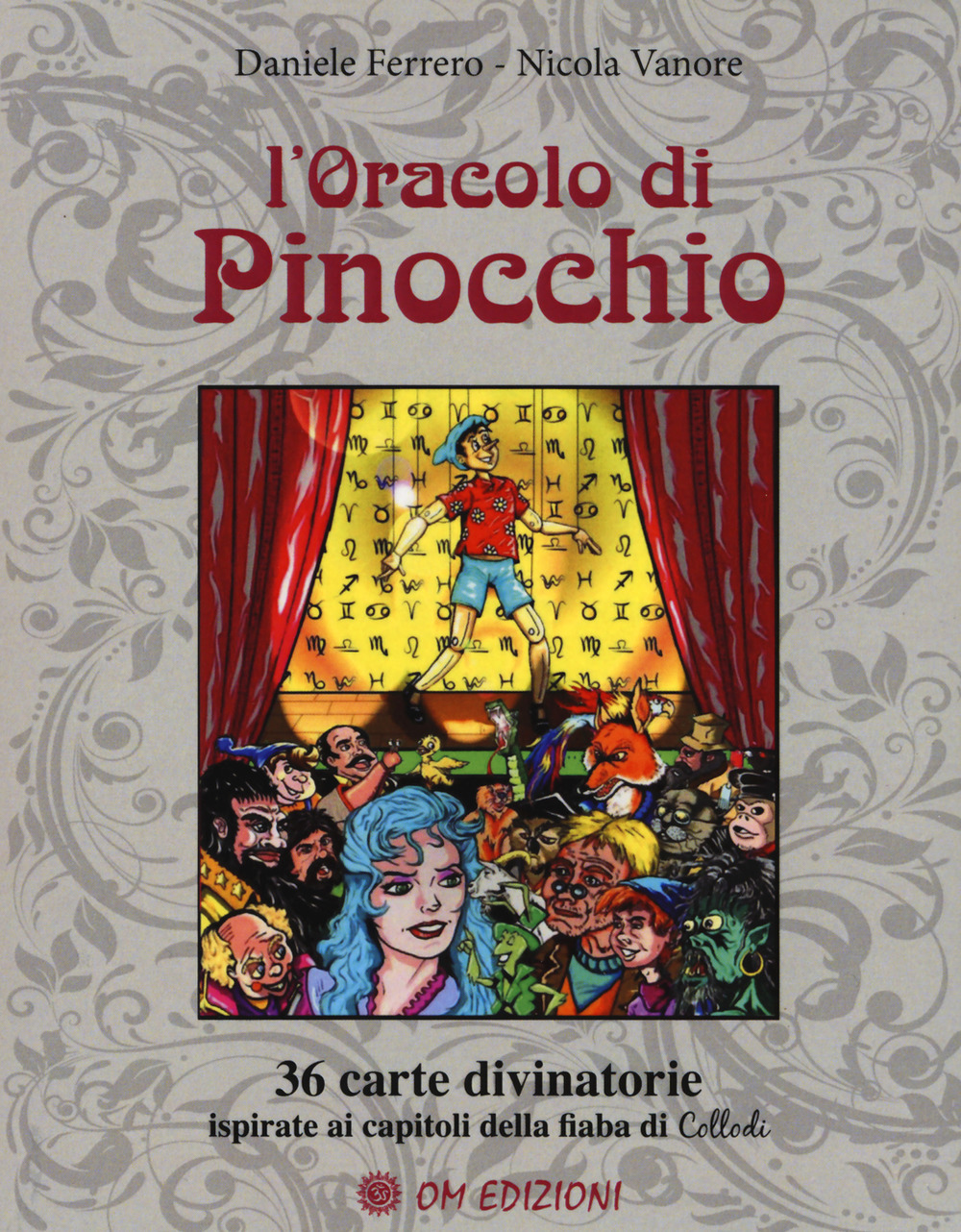 L'oracolo di Pinocchio. 36 carte divinatorie ispirate ai capitoli della fiaba di Collodi