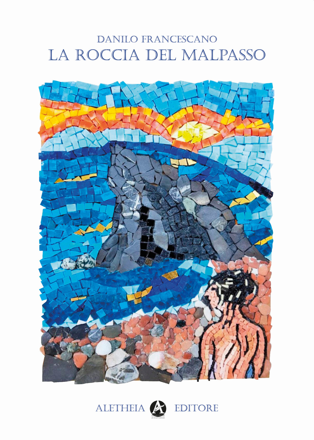 La roccia del Malpasso